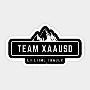 Team XAAUSD Sticker